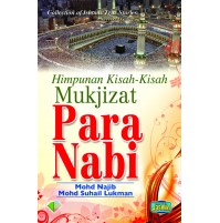 HIMPUNAN KISAH-KISAH MUKJIZAT PARA NABI